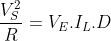 [;\frac{V_S^2}{R}=V_E.I_L.D;]